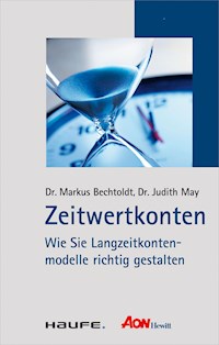 Zeitwertkonten - Markus Bechtoldt - ebook