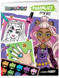 Monster High Pomaluj mnie! -  - książka