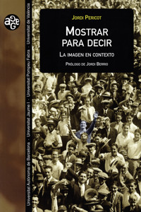 Mostrar para decir - Jordi Pericot - ebook