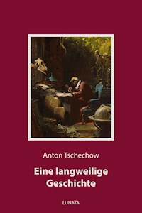 Eine langweilige Geschichte - Anton Tschechow - ebook