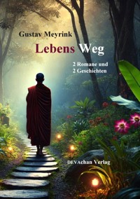 Lebens Weg - Gustav Meyrink - ebook