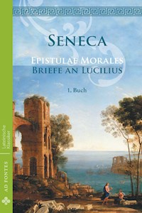Briefe an Lucilius / Epistulae morales (Deutsch) - Lucius Annaeus Seneca - ebook