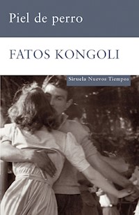 Piel de perro - Kongoli Fatos - ebook