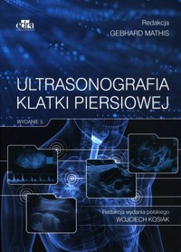 Ultrasonografia klatki piersiowej - Mathis G - książka