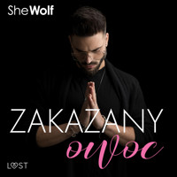 Zakazany owoc – opowiadanie erotyczne - – Shewolf - ebook + audiobook