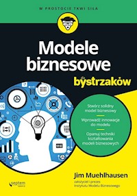 Modele biznesowe dla bystrzaków - Muehlhausen Jim - książka