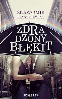 Zdradzony błękit - Sławomir Fryszkiewicz - audiobook + książka