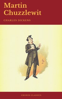 Martin Chuzzlewit (Cronos Classics) - Dickens Charles - ebook