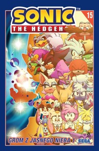 Sonic the Hedgehog 15 Grom z jasnego nieba 1 - Stanley Evan i inni, Flynn Ian - książka