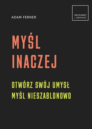 Myśl inaczej - Adam Ferner - książka