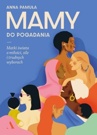 Mamy do pogadania - Anna Pamuła - książka