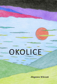 Okolice - Zbigniew Witczak - książka