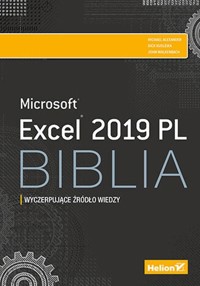 Excel 2019 PL Biblia - Alexander Michael, Kusleika Dick, Walkenbach John - książka