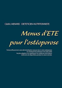 Menus d'été pour l'ostéoporose - Menard Cédric - ebook