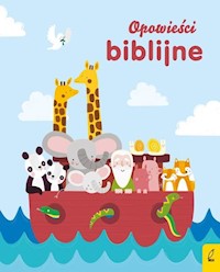 Opowieści biblijne - Skórzewska-Skowron Agnieszka - książka