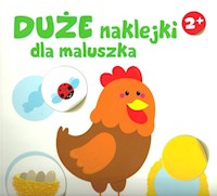Duże naklejki dla maluszka Kurka - - książka