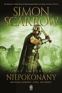 Orły imperium 15 Niepokonany - Simon Scarrow - książka