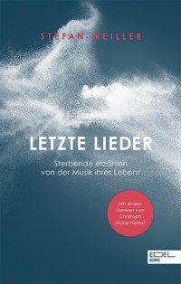 Letzte Lieder - Stefan Weiller - ebook
