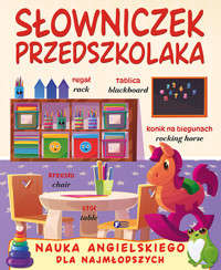 Słowniczek przedszkolaka - zbiorowa praca - książka