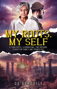 My Roots, My Self - Thomas A Berquist - ebook