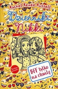 Dzienniki Nikki BFF tylko na chwilę - Russell Rachel Rene - książka