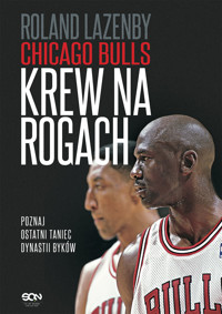 Chicago Bulls. Krew na rogach - Roland Lazenby - ebook + audiobook + książka