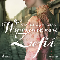 Wspomnienia Zofii - Magiera Władysława - ebook + audiobook