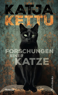 Forschungen einer Katze - Katja Kettu - ebook
