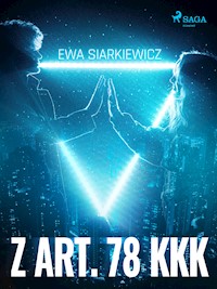 Z art. 78 KKK - Ewa Siarkiewicz - ebook + audiobook