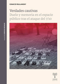Verdades cautivas - Ignacio Rullansky - ebook
