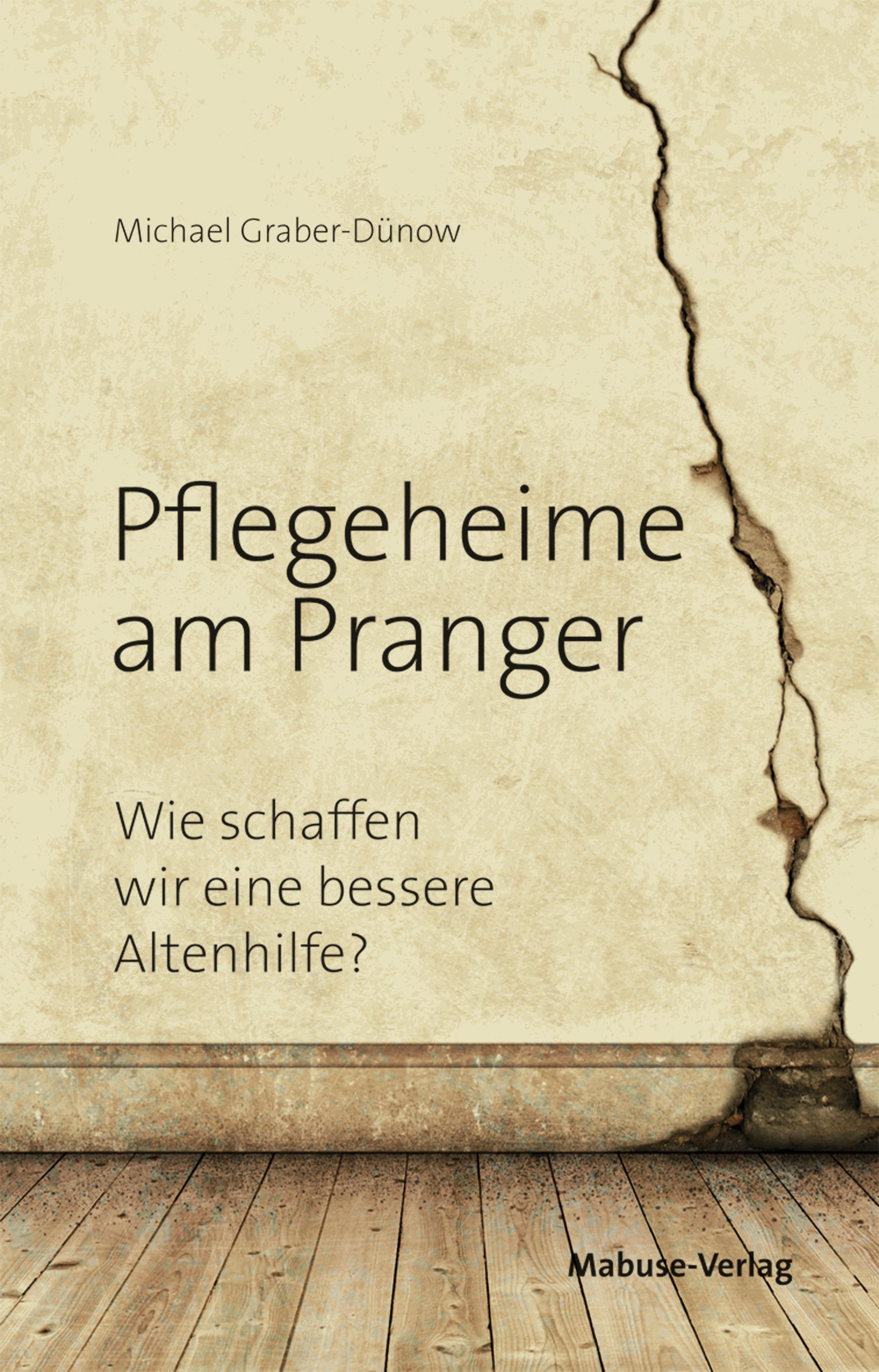 Pflegeheime am Pranger