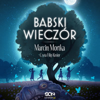 Babski wieczór - Marcin Mortka - audiobook