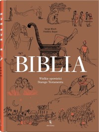 Biblia - Boyer Frédéric, Serge Bloch - książka