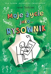 Moje życie jako rysownik - Tashjian Janet - książka