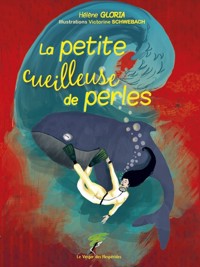 La petite cueilleuse de perles - Gloria Hélène - ebook
