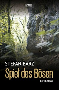 Spiel des Bösen - Stefan Barz - ebook