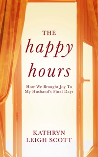 The Happy Hours - Kathryn Leigh Scott - ebook