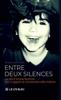 Entre deux silences - Enisa Cerimoski - ebook