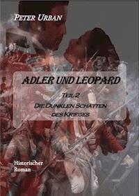 Adler und Leopard Teil 2 - Peter Urban - ebook