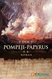 Der Pompeji-Papyrus - Rolf D. Sabel - ebook