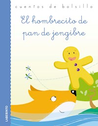 El hombrecito de pan de jengibre - Anónimo - ebook