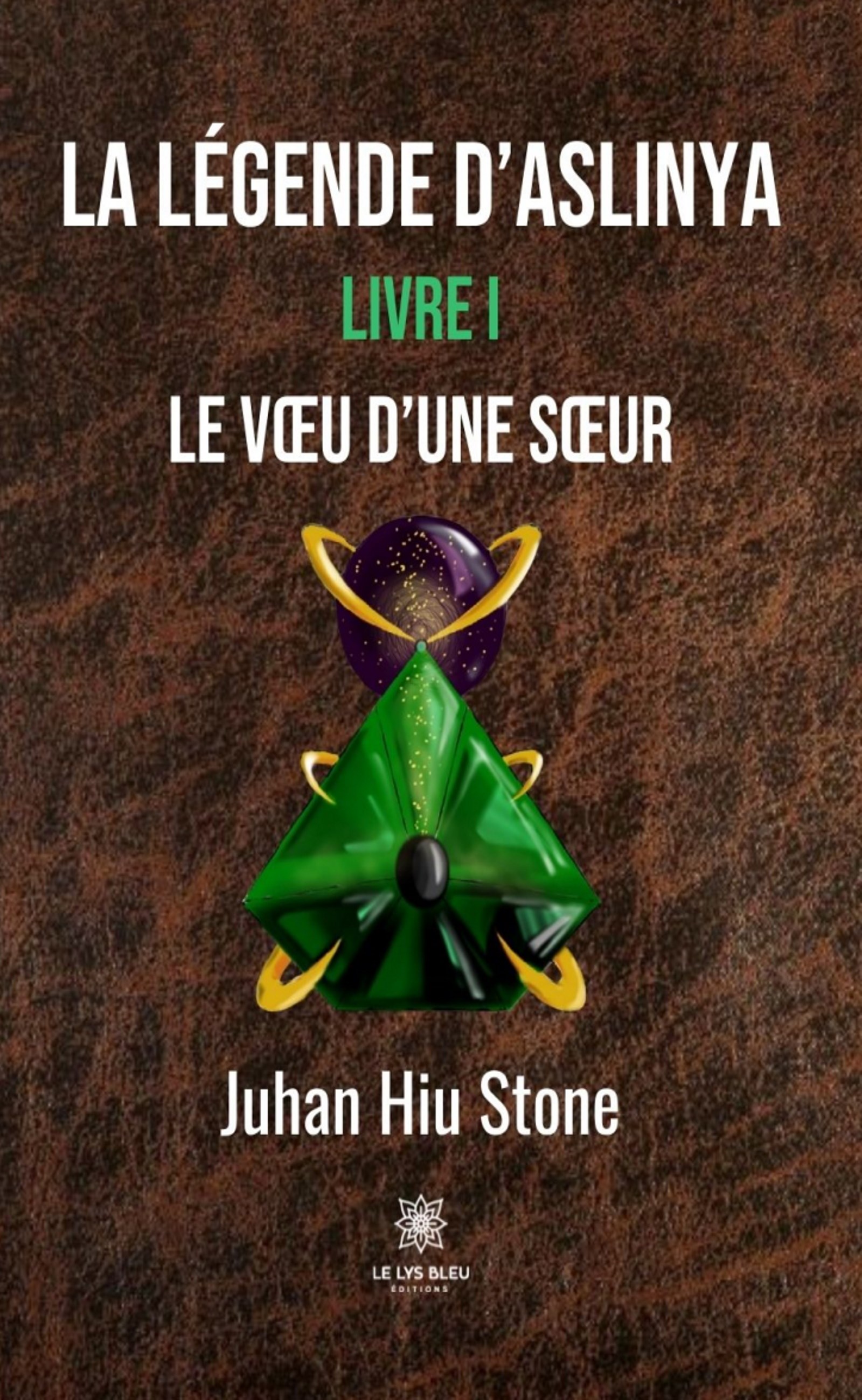 La Légende d’Aslinya - Livre 1