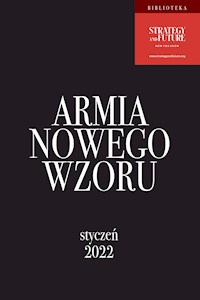 Armia Nowego Wzoru - Jacek Bartosiak, Marek Budzisz, Albert Świdziński - ebook