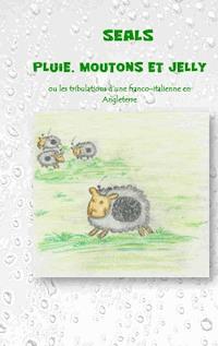 Pluie, moutons et jelly - Seals - ebook