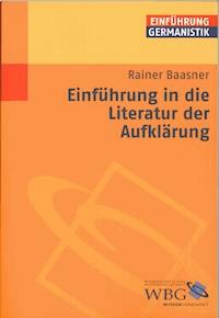 Einführung in die Literatur der Aufklärung - Rainer Baasner - ebook