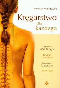 Kręgarstwo dla każdego - Winczewski Mirosław - książka