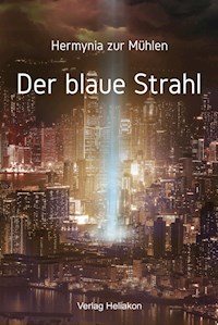 Der blaue Strahl - Hermynia zur Mühlen - ebook