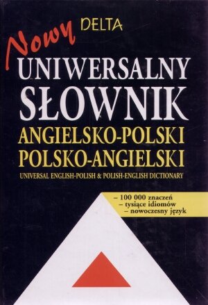 Nowy uniwersalny słownik angielsko-polski polsko-angielski - Maria Szkutnik - książka