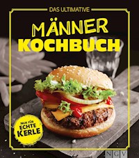 Das ultimative Männer-Kochbuch -  - ebook