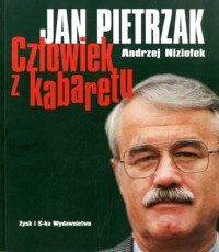 Jan Pietrzak. Człowiek z kabaretu - Andrzej Niziołek, Jan Pietrzak - ebook